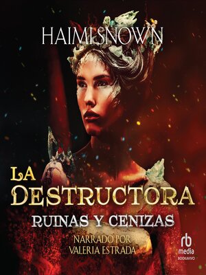 cover image of La Destructora, ruinas y cenizas (The Destroyer, ruins and ashes)